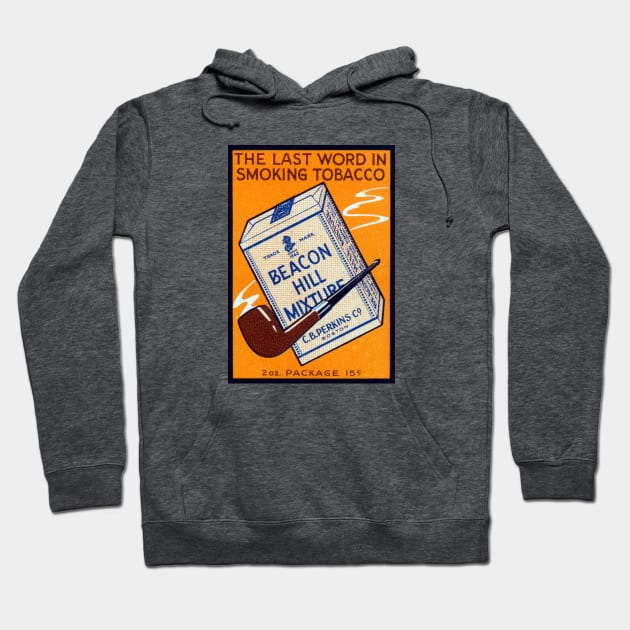 1910 Beacon Hill Pipe Tobacco Hoodie by historicimage